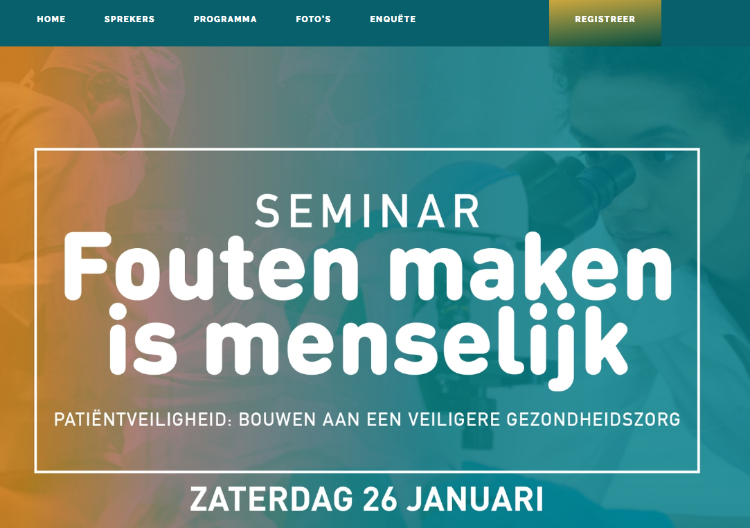 Benieuwd naar de kosten? Tekst Compleet is transparant over tarieven en werkt met duidelijke deadlines.
Website seminar patientveiligheid - tekst